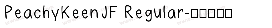 PeachyKeenJF Regular字体转换